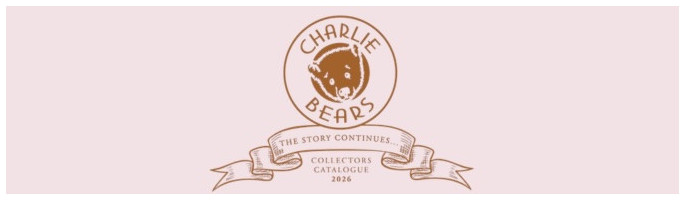 2026 Collection – Charlie Bears – The story continues...